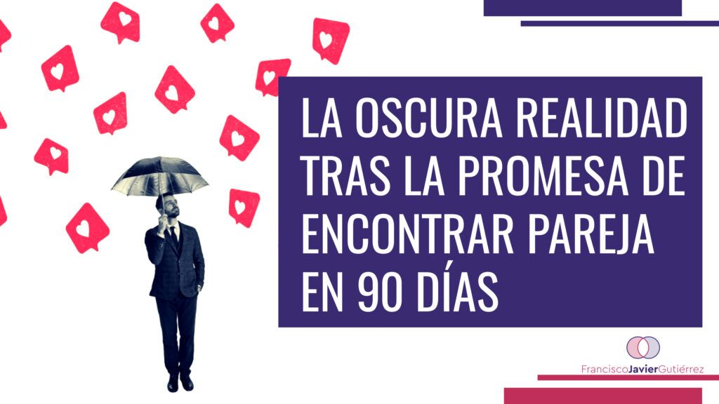 La oscura realidad de encontrar pareja en 90 días