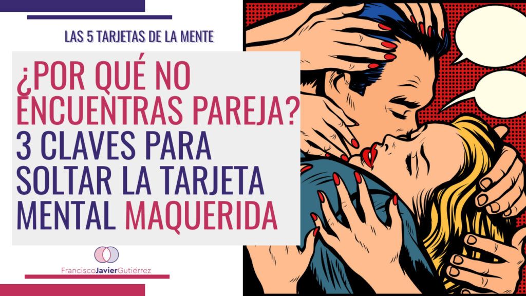 Tarjeta Mental Malquerida : Herida de Abandono