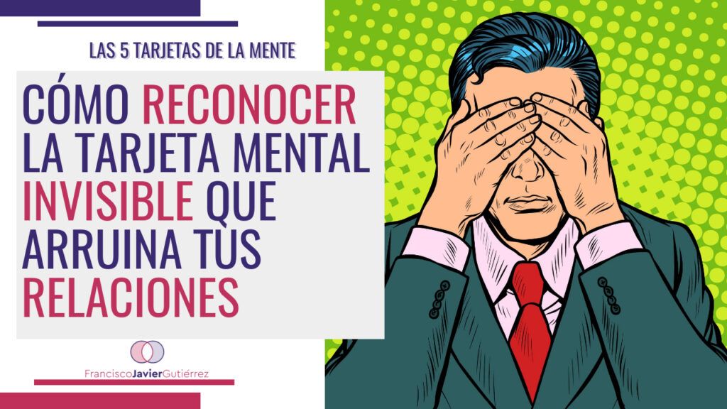 Tarjeta mental invisible : herida de rechazo